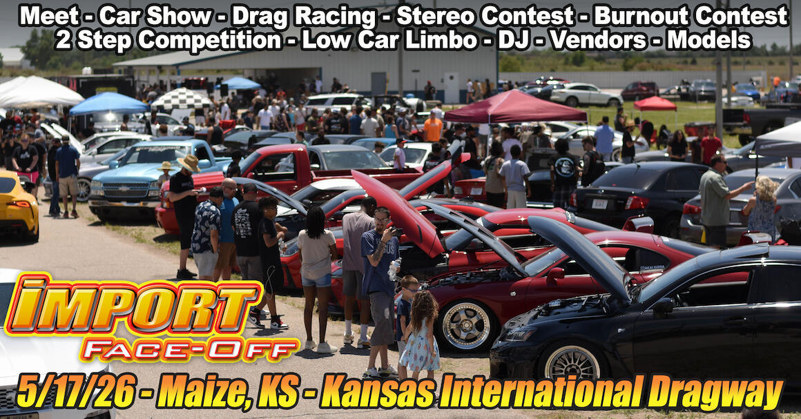 Import Face Off flyer for Kansas International Dragway